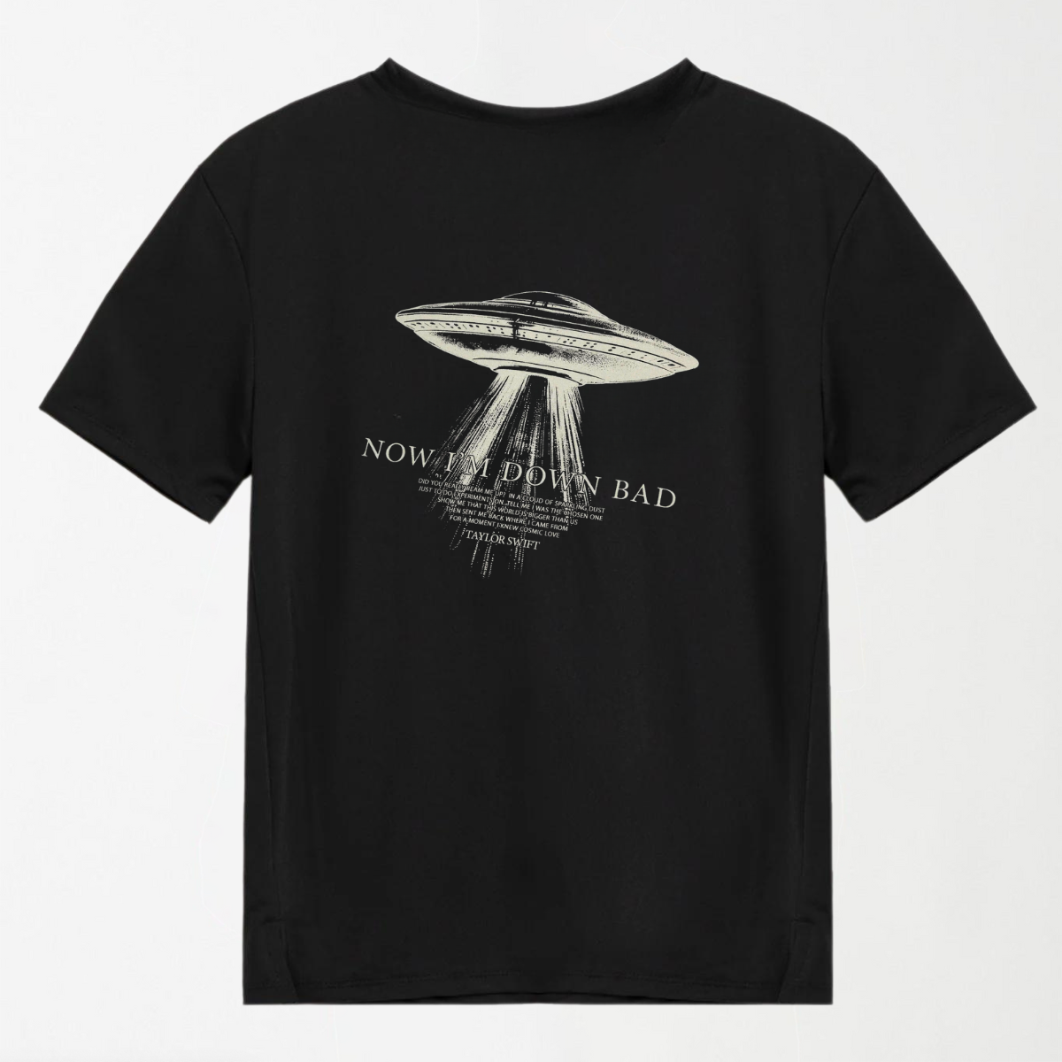 Now I’m Down Bad  - Graphic T-Shirt