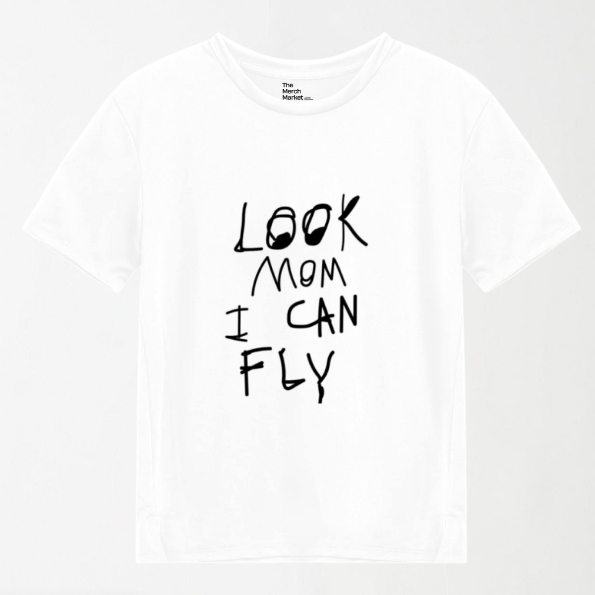 Look Mom I Can Fly - Graphic T-Shirt