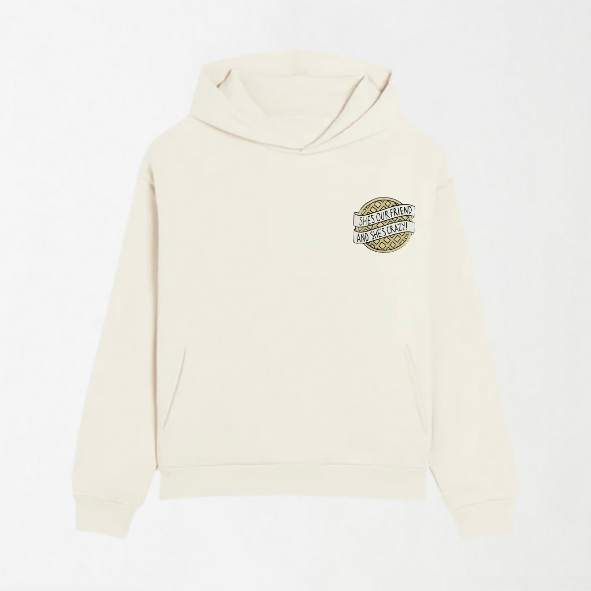 She's Our Friend And She's Crazy - Graphic Essentials