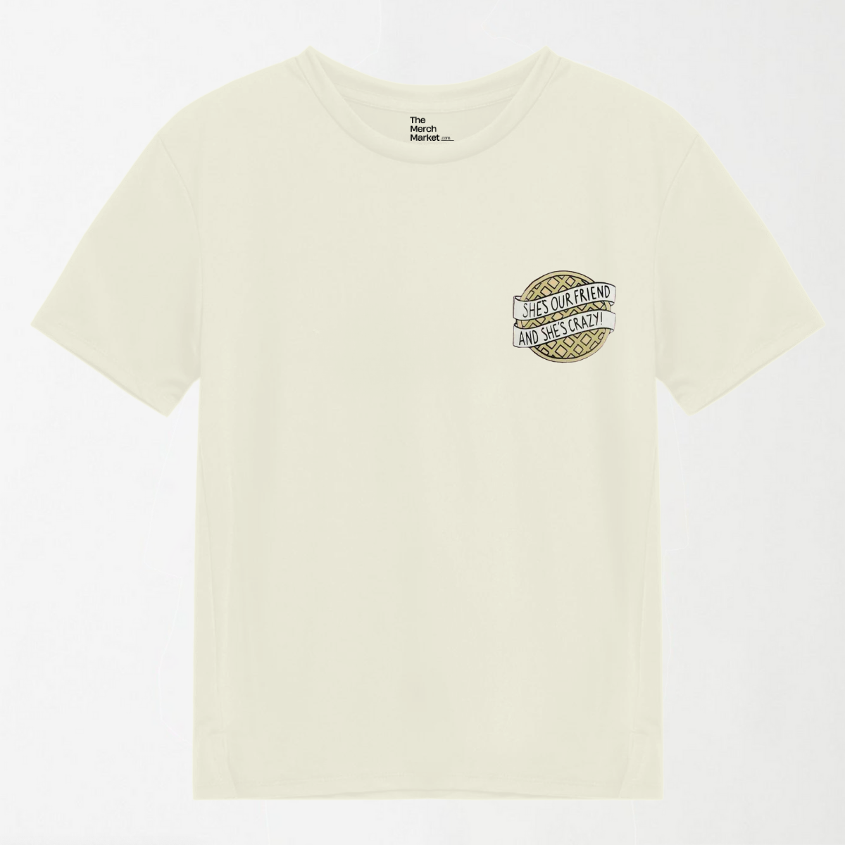 She's Our Friend And She's Crazy - Graphic Essentials