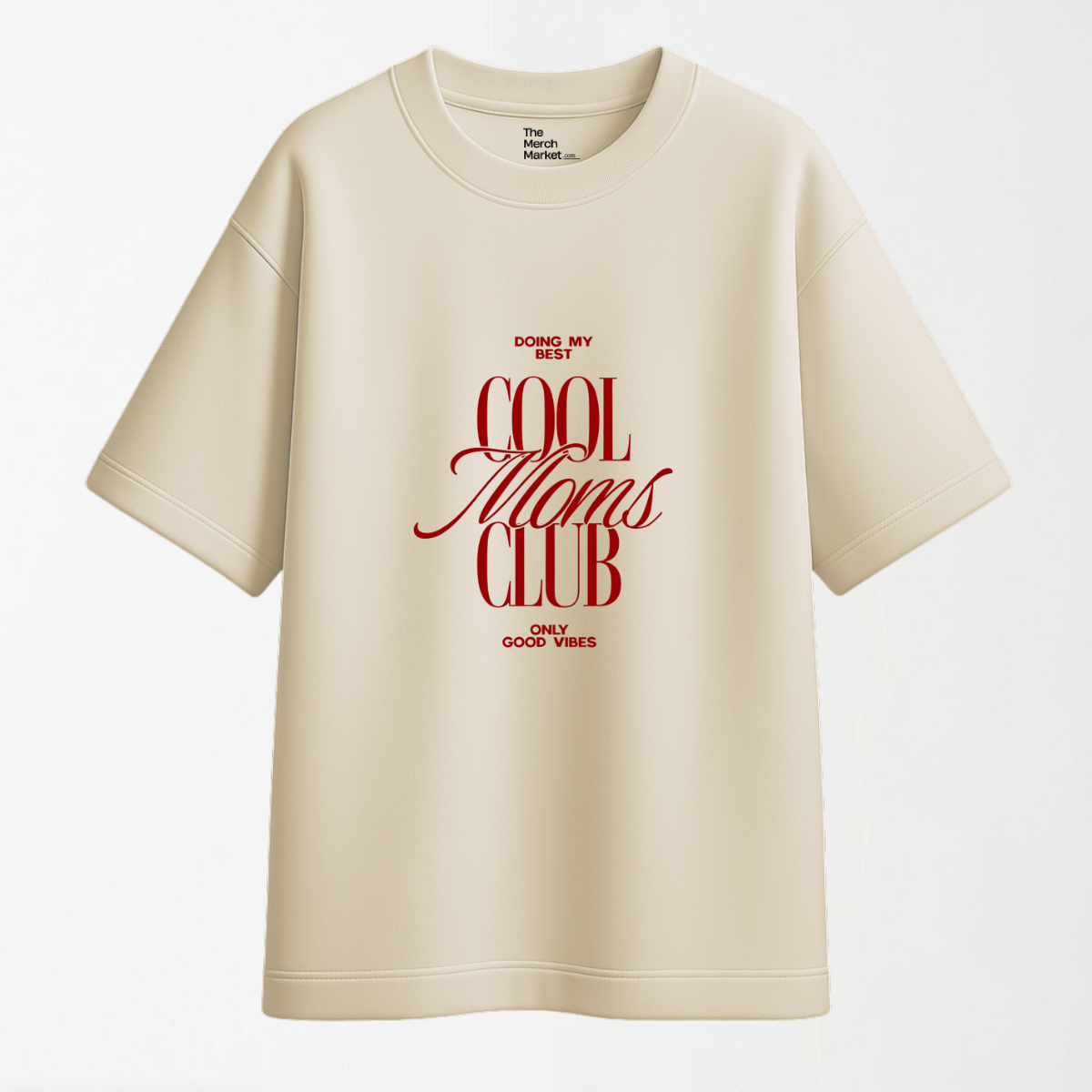 Cool Moms Club - Round Neck Unisex T Shirt