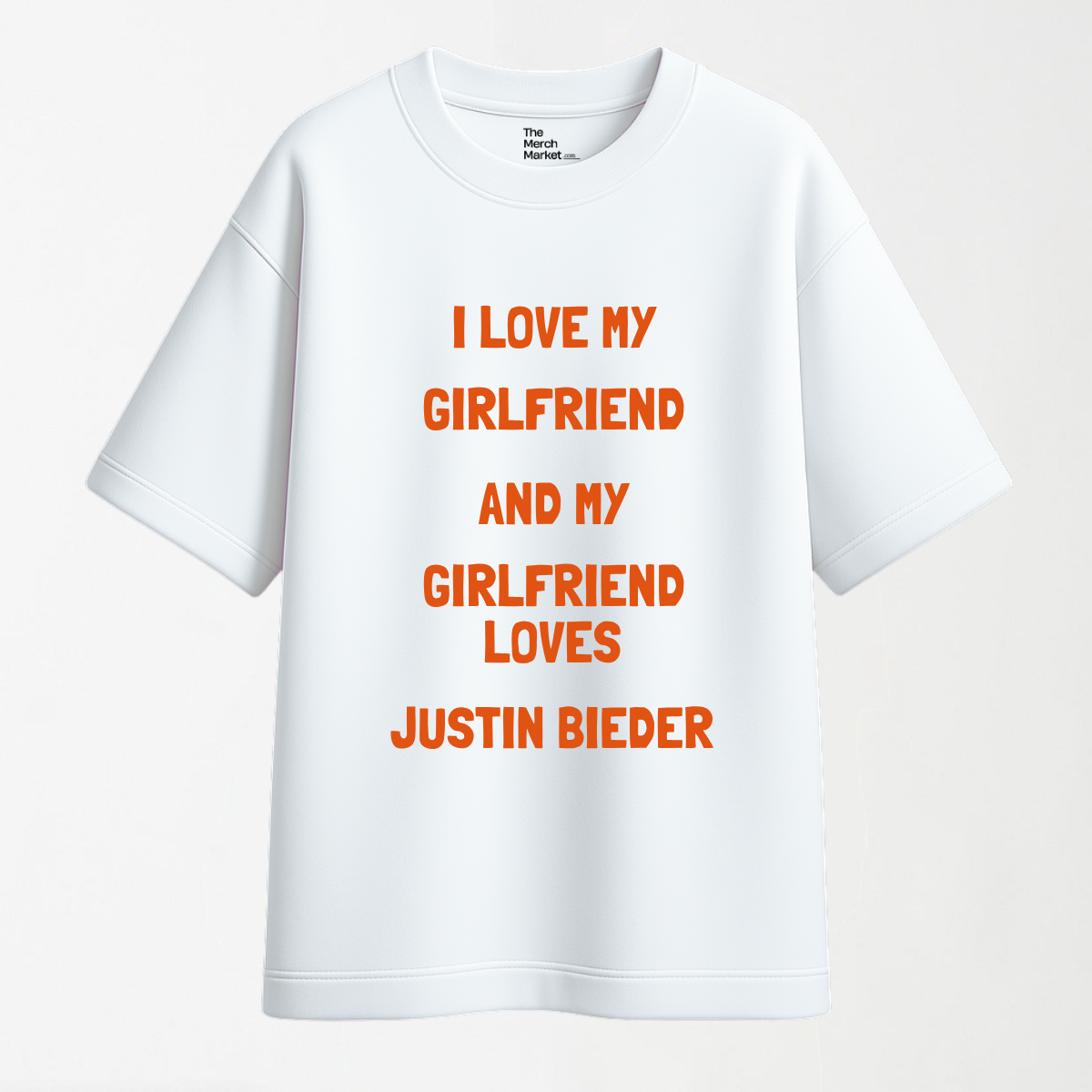 Girlfriend Loves Justin Bieber - Round Neck Unisex T Shirt